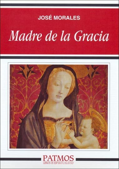 Madre de la gracia, de Morales Marín | portada del libro