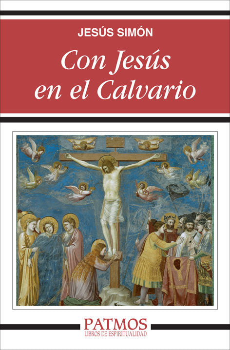 Con Jesús en el Calvario, de Simón Pardo, Jesús | portada del libro
