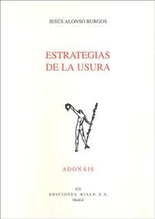 Estrategias de la usura, de Alonso Burgos, Jesús | portada del libro