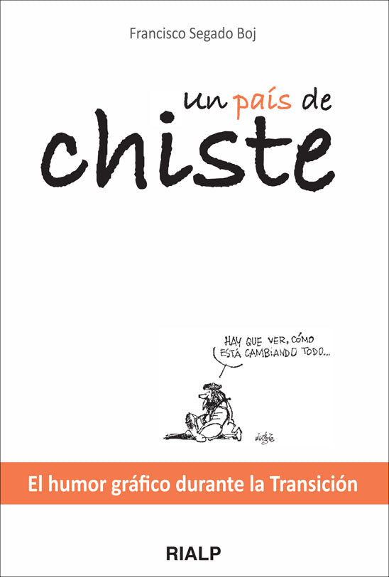 Un país de chiste, de Segado Boj, Francisco José | portada del libro