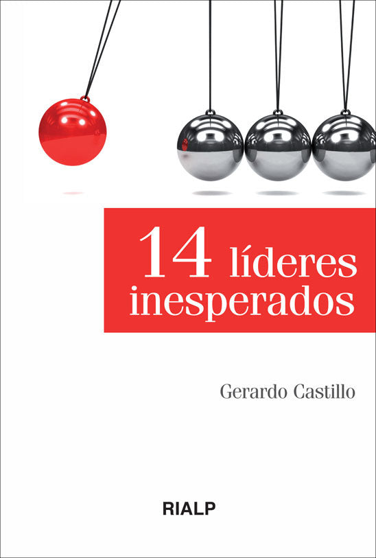14 Líderes inesperados, de Castillo Ceballos, Gerardo | portada del libro