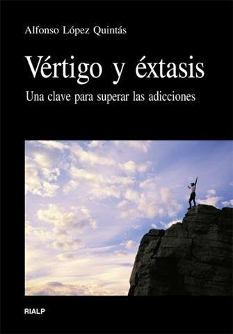 Vértigo y éxtasis, de López Quintás | portada del libro