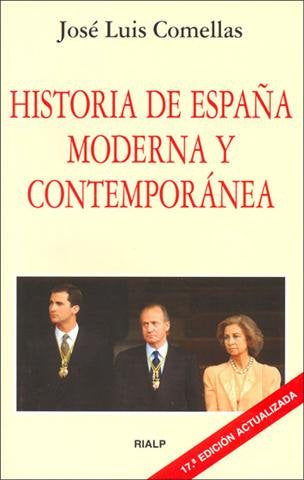 Historia de España moderna y contemporánea, de Comellas García-Lera, José Luis | portada del libro