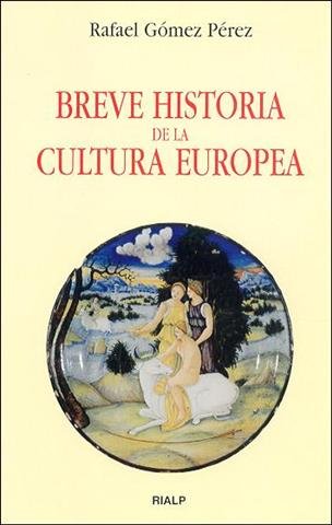 Breve historia de la cultura europea, de Gómez Pérez | portada del libro