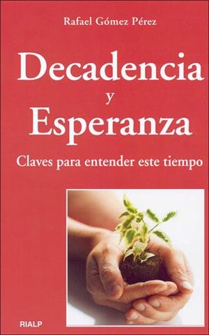 Decadencia y esperanza, de Gómez Pérez | portada del libro
