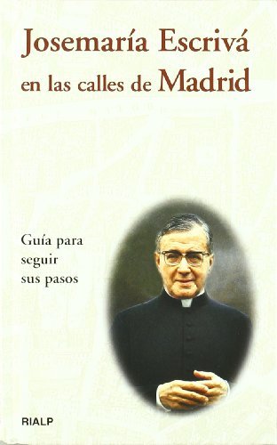 Josemaría Escrivá en las calles de Madrid, de Fernández Zabala | portada del libro