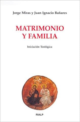 Matrimonio y familia, de Miras Pouso | portada del libro