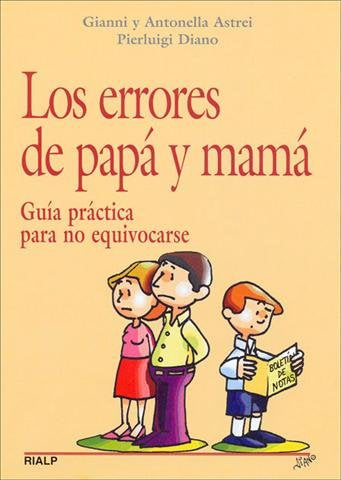 Los errores de papá y mamá, de Astrei | portada del libro