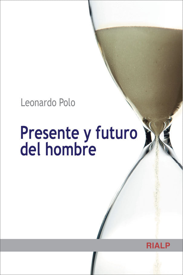 Presente y futuro del hombre, de POLO BARRENA, LEONARDO | portada del libro