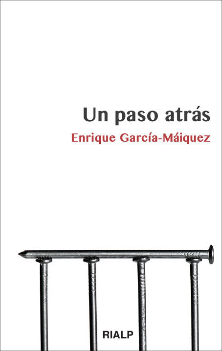 Un paso atrás, de García-Máiquez López, Enrique | portada del libro