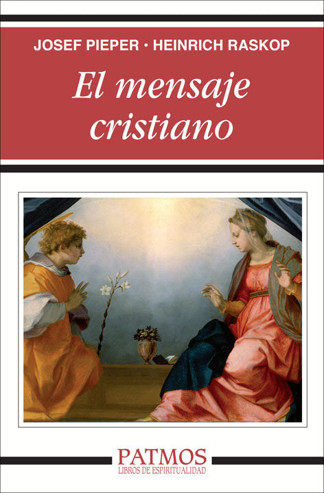 El mensaje cristiano, de Raskop, Heinz | portada del libro