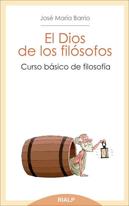 El Dios de los filósofos, de Barrio Maestre, José María | portada del libro