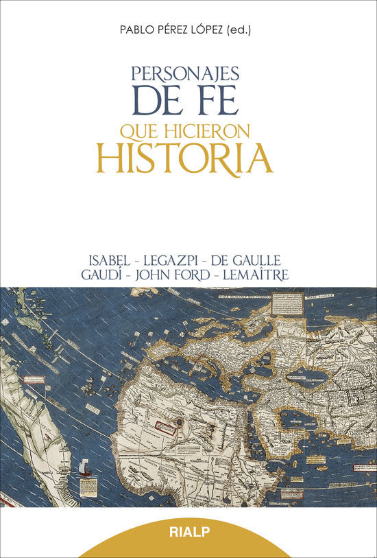 Personajes de fe que hicieron historia, de Pérez López | portada del libro