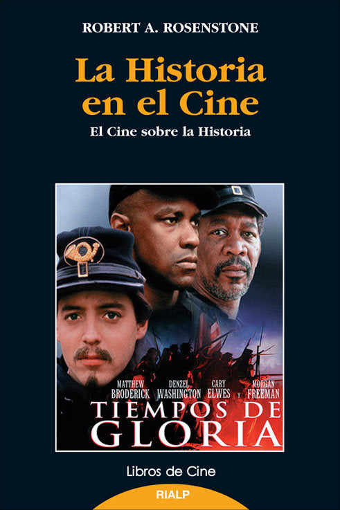 La historia en el cine - El cine sobre la historia, de Rosenstone, Robert | portada del libro