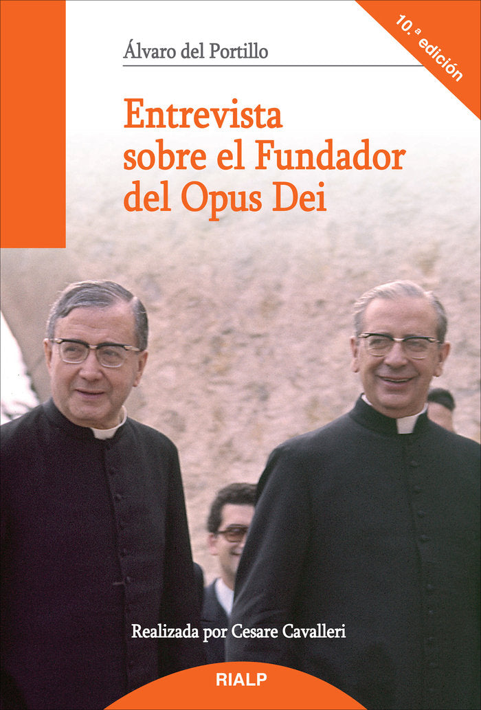 Entrevista sobre el Fundador del Opus Dei, de Del Portillo, Alvaro | portada del libro
