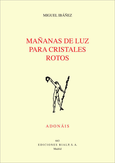 Mañanas de luz para cristales rotos, de Ibañez de la Cuesta, Miguel | portada del libro