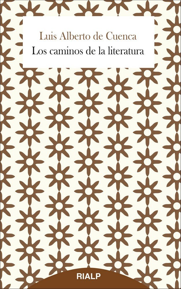 Los caminos de la literatura, de de Cuenca y Prado, Luis Alberto | portada del libro