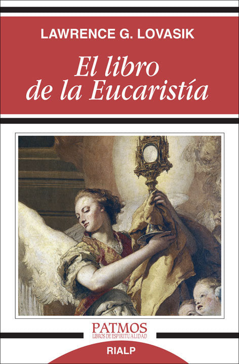 El libro de la Eucaristía, de Lovasik, Lawrence | portada del libro