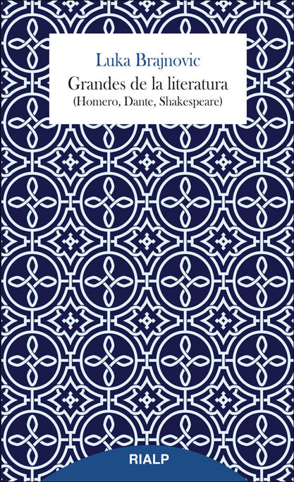 Grandes de la literatura (Homero, Dante, Shakespeare), de Brajnovic, Luka | portada del libro