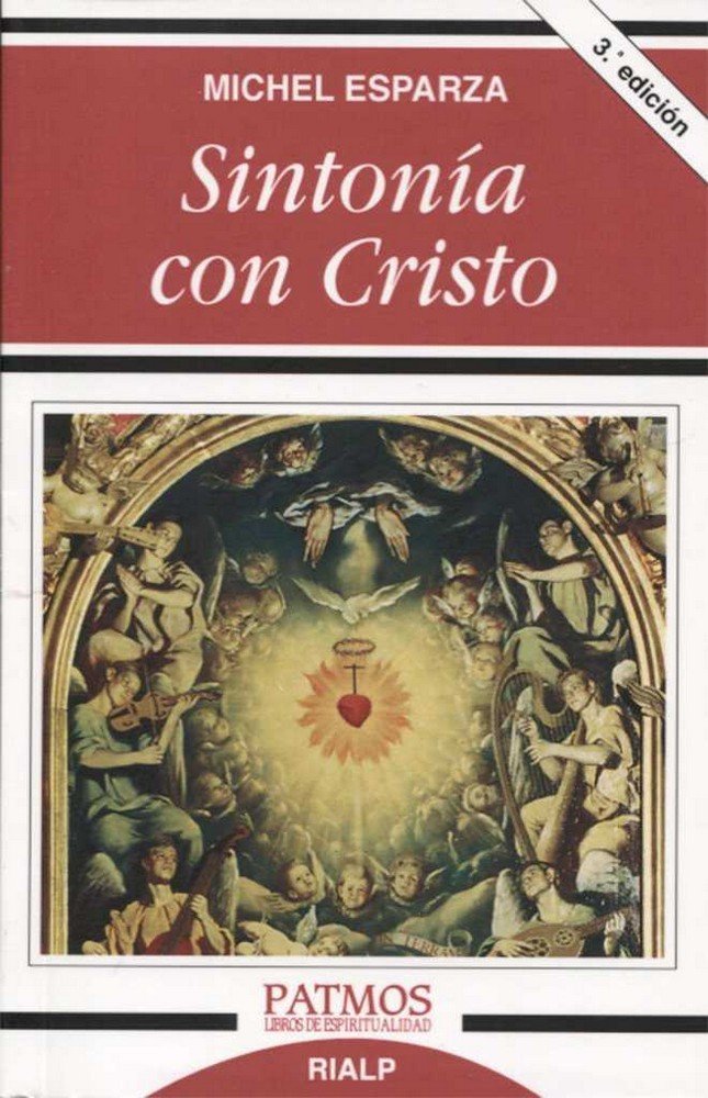 Sintonía con Cristo, de Esparza Encina, Michel | portada del libro