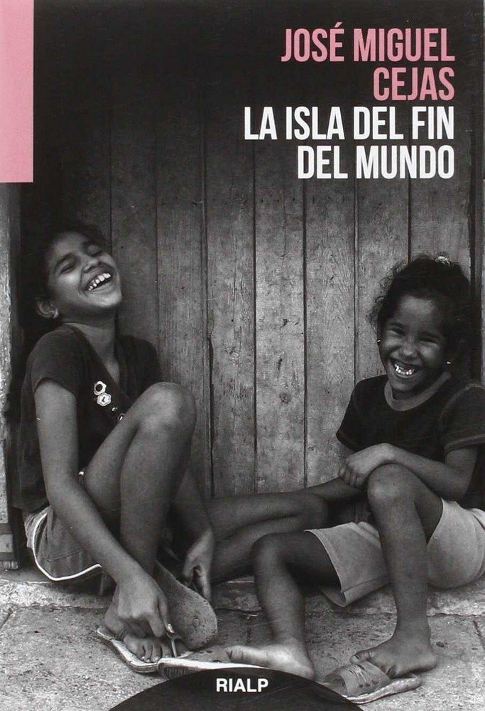La isla del fin del mundo, de Cejas Arroyo, José Miguel | portada del libro