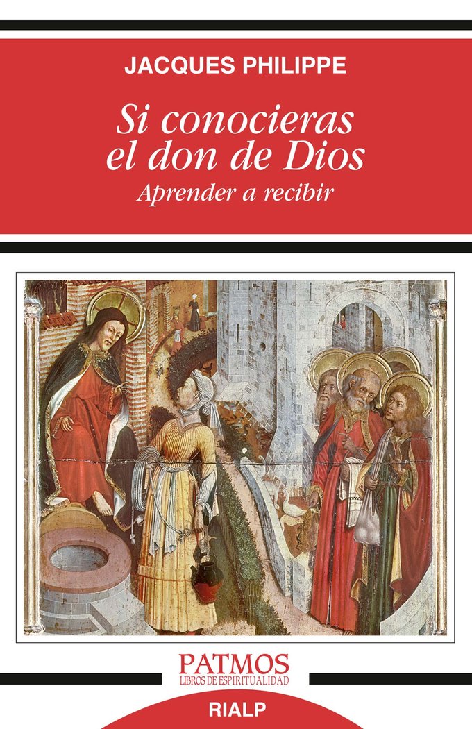 Si conocieras el don de Dios, de Philippe, Jacques | portada del libro