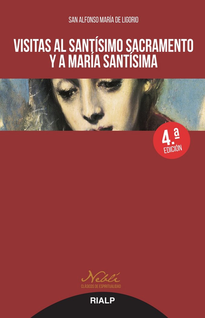 Visitas al Santísimo Sacramento y a María Santísima, de de Ligorio, San Alfonso María | portada del libro