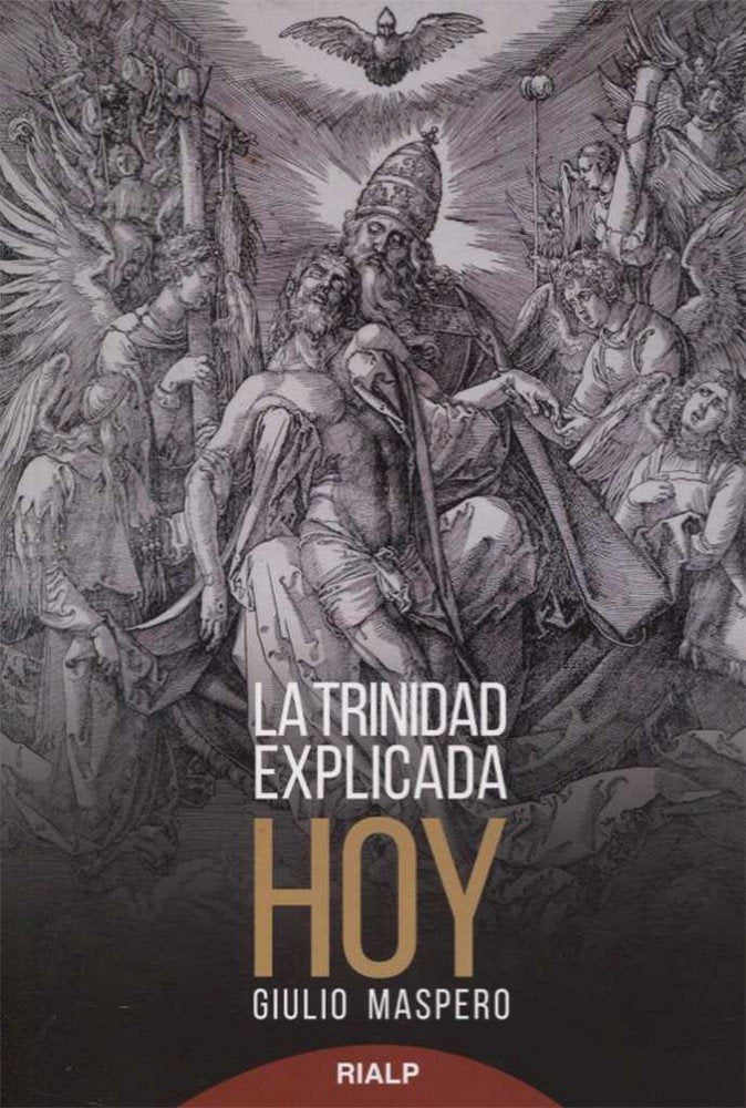 La Trinidad explicada hoy, de Maspero, Giulio | portada del libro