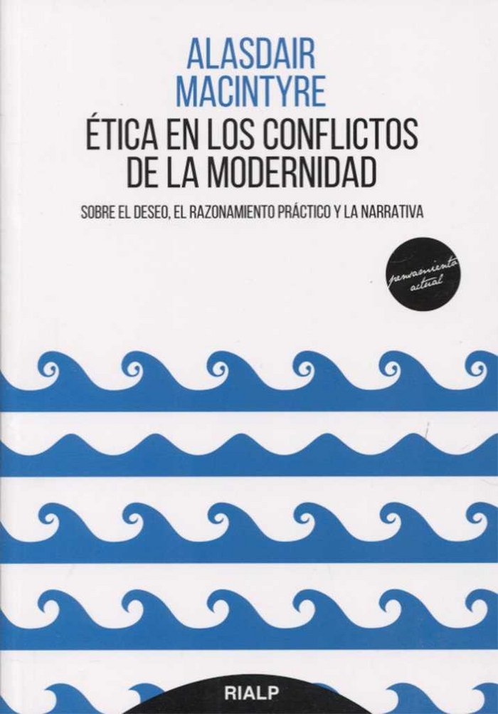 Ética en los conflictos de la modernidad, de MacIntyre, Alasdair | portada del libro