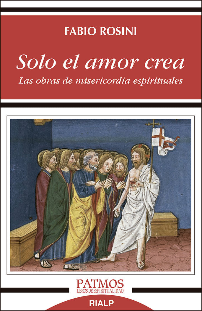 Solo el amor crea, de Rosini, Fabio | portada del libro