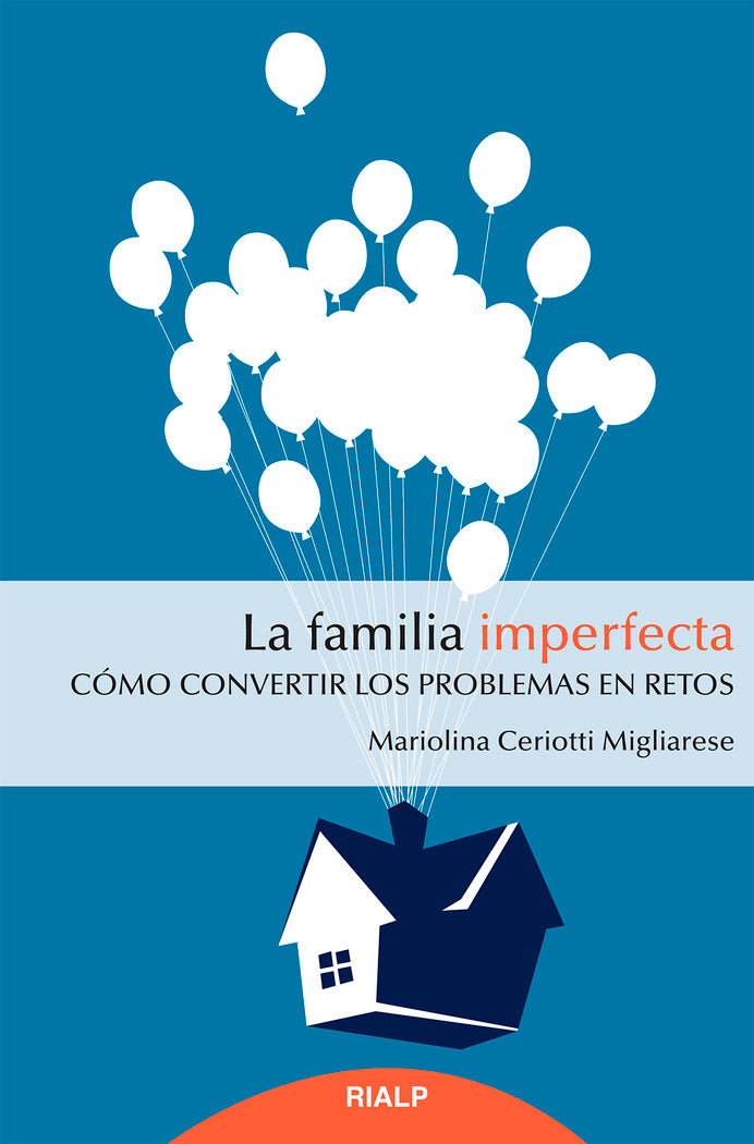 La familia imperfecta, de Migliiarese, Mariolina Ceriotti | portada del libro