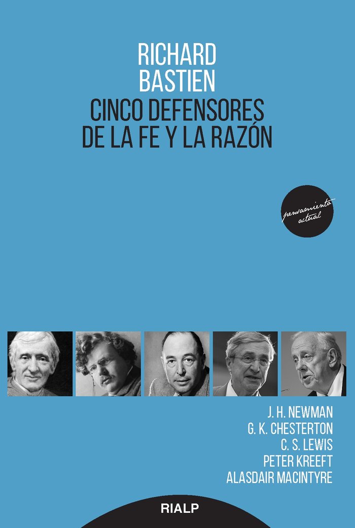 Cinco defensores de la fe y la razón, de Bastien, Richard | portada del libro