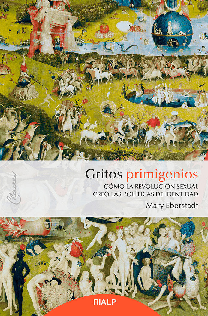 Gritos primigenios, de Eberstadt, Mary | portada del libro