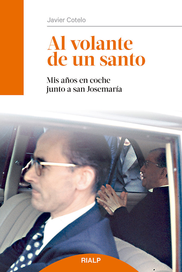 AL VOLANTE DE UN SANTO, de COTELO VILLARREAL, JAVIER | portada del libro