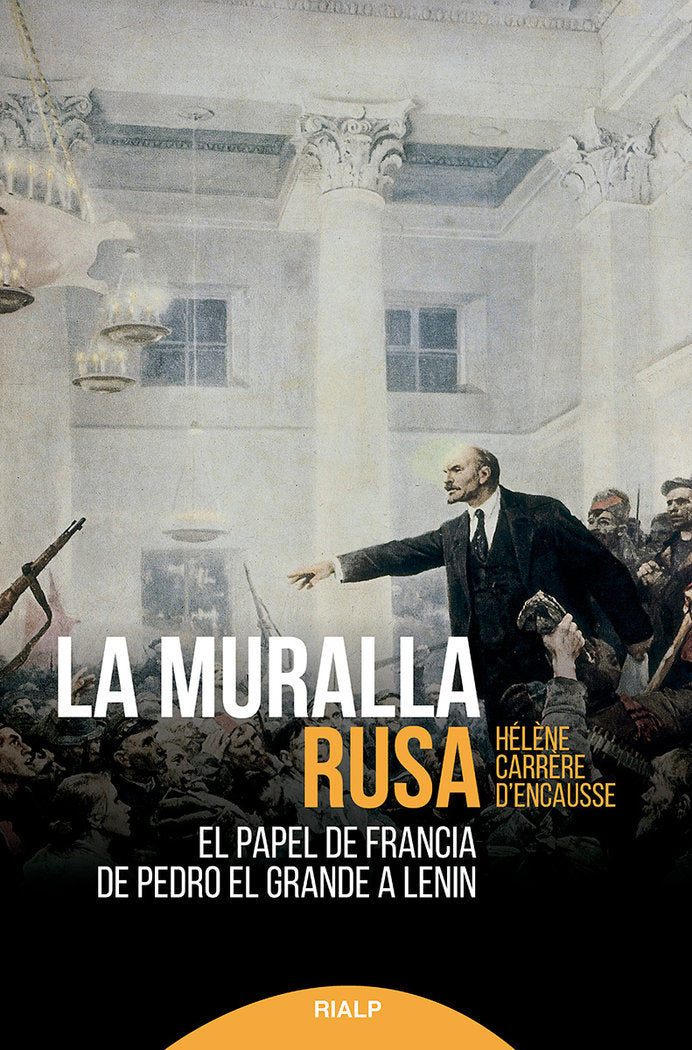 LA MURALLA RUSA, de CARRÔRE D'ENCAUSSE, HELÔNE | portada del libro