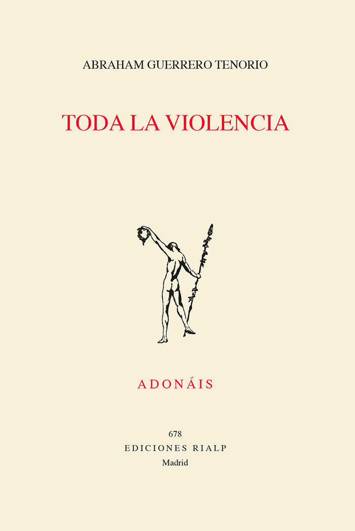 Toda la violencia, de GUERRERO TENORIO, ABRAHAM | portada del libro