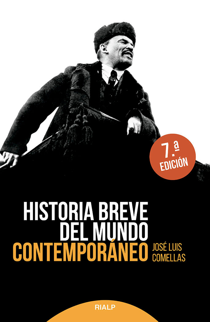 HISTORIA BREVE DEL MUNDO CONTEMPORANEO, de COMELLAS GARCIA-LERA, JOSE LUIS | portada del libro