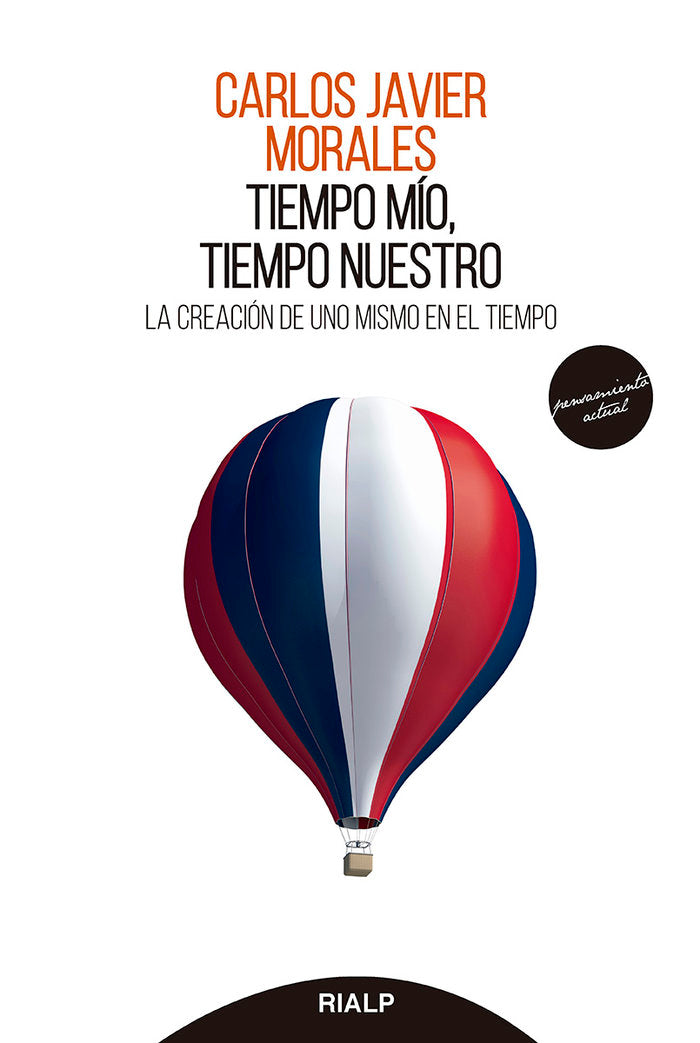 TIEMPO MIO TIEMPO NUESTRO, de MORALES ALONSO,CARLOS JAVIER | portada del libro