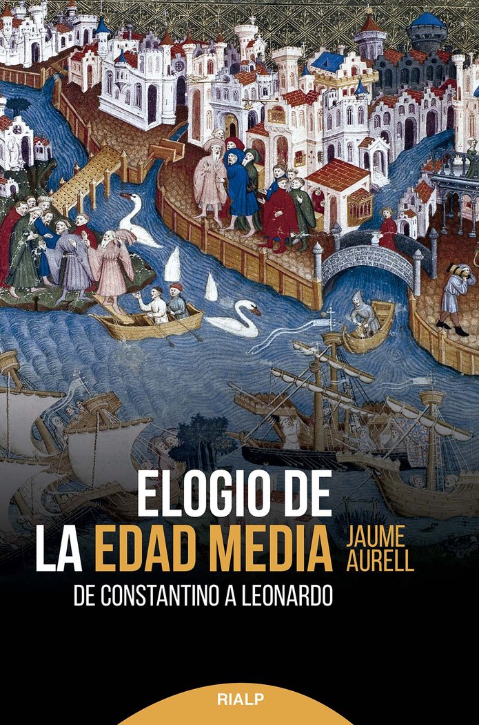 Elogio de la Edad Media, de AURELL I CARDONA,JAUME | portada del libro