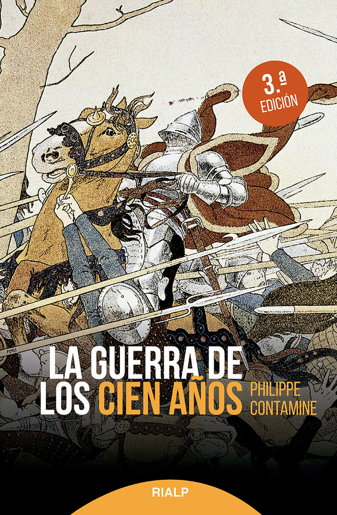 LA GUERRA DE LOS CIEN AÑOS, de CONTAMINE, PHILIPPE | portada del libro