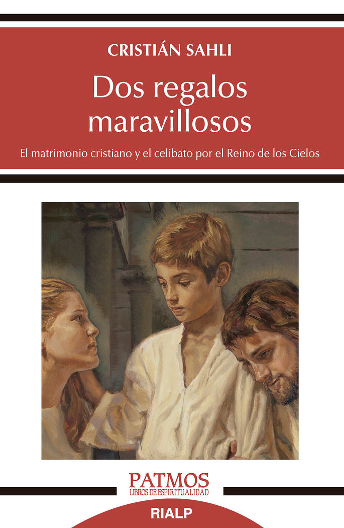 Dos regalos maravillosos, de SAHLI LECAROS, CRISTIAN | portada del libro