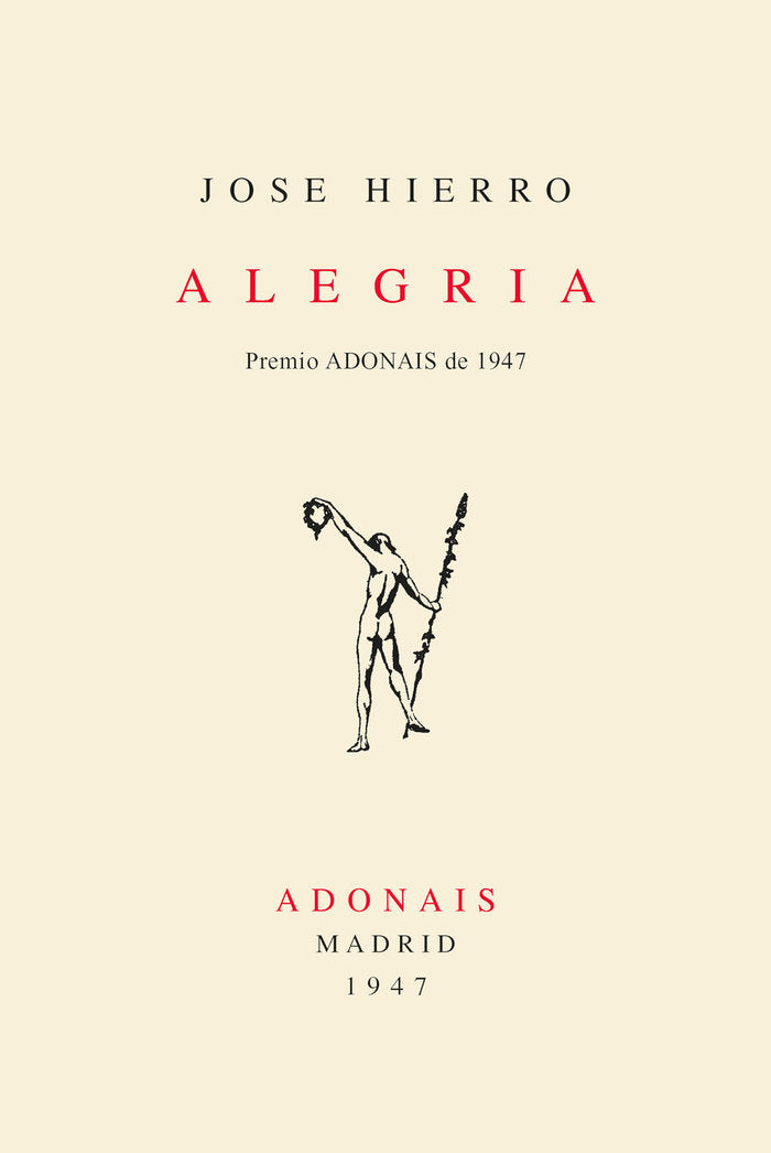 ALEGRIA, de HIERRO DEL REAL, JOSE | portada del libro