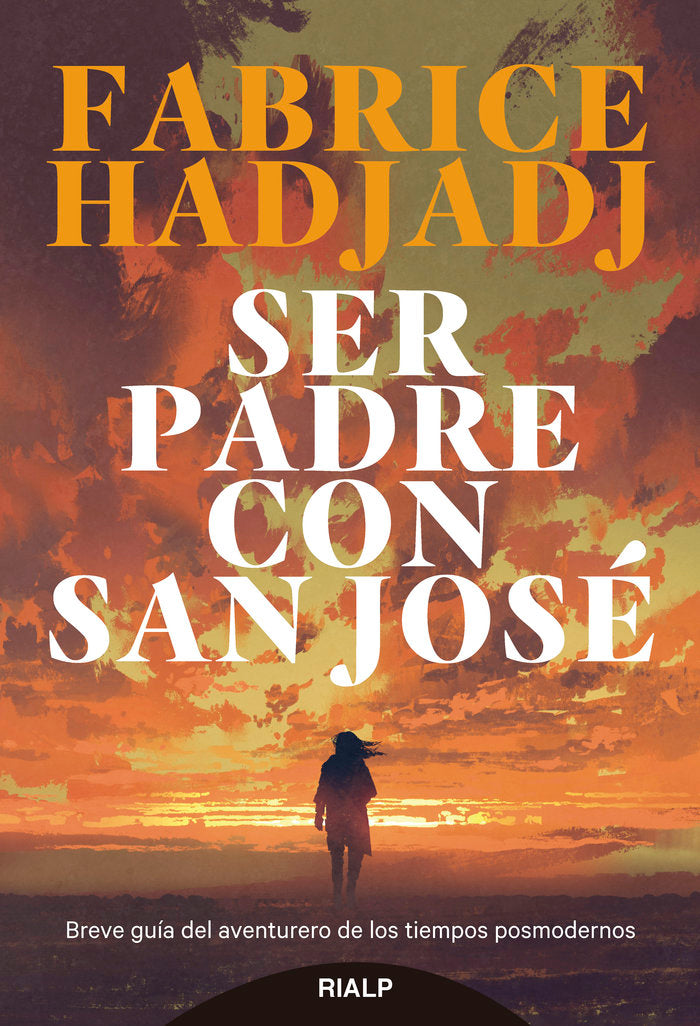 SER PADRE CON SAN JOSE, de HADJADJ, FABRICE | portada del libro