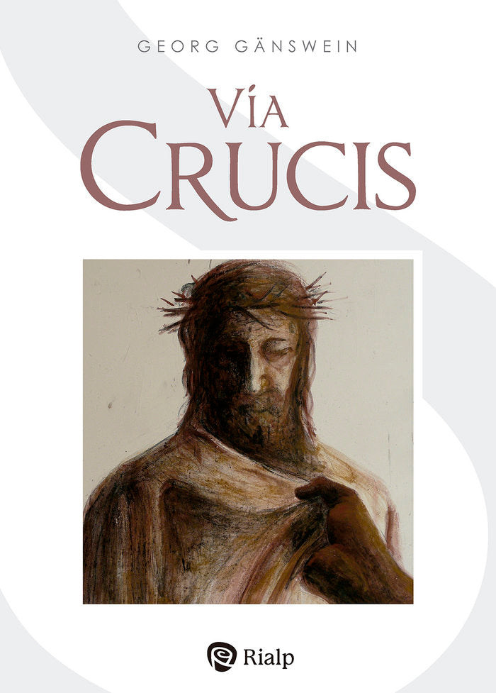 VIA CRUCIS, de GÄNSWEIN, GEORG | portada del libro