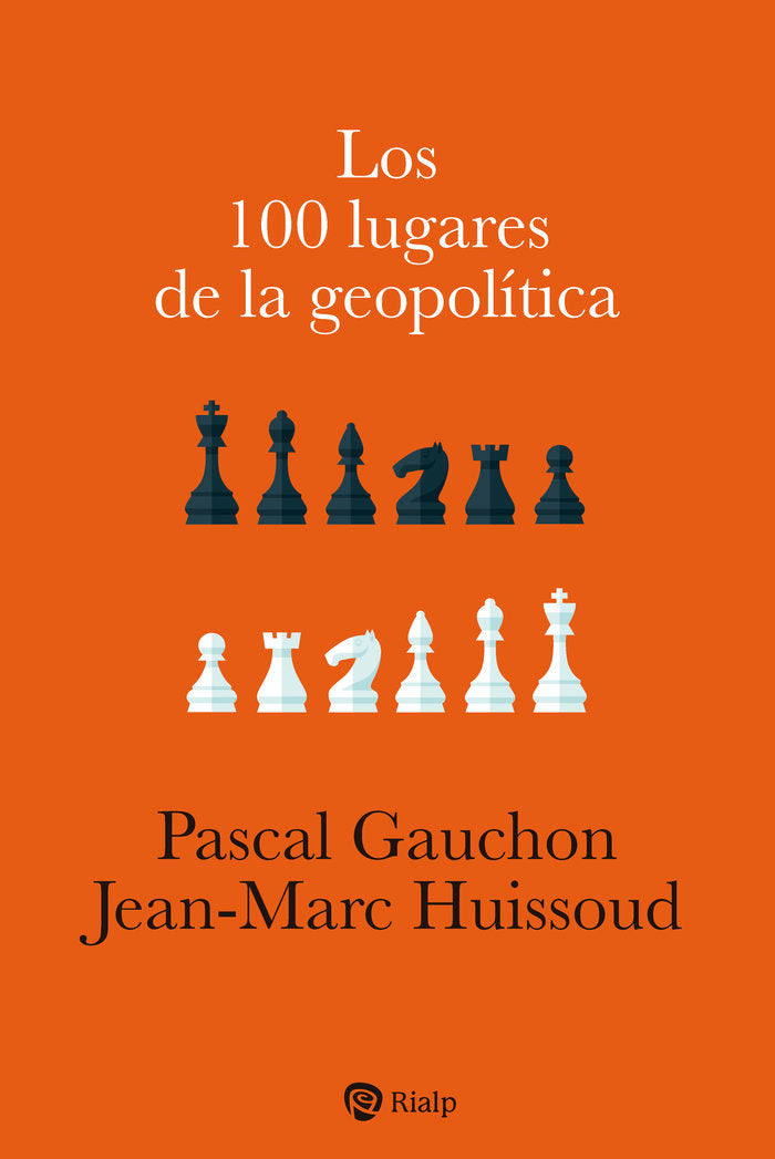LOS 100 LUGARES DE LA GEOPOLITICA, de GAUCHON, PASCAL | portada del libro