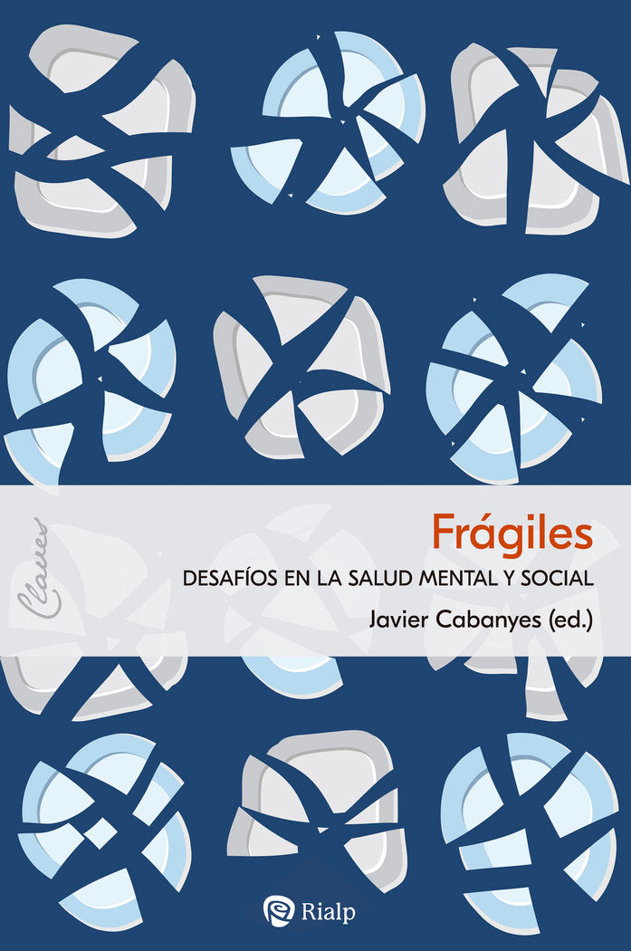 FRAGILES, de CABANYES TRUFFINO, JAVIER | portada del libro