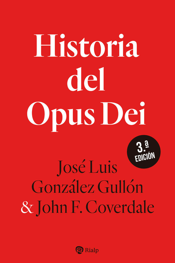HISTORIA DEL OPUS DEI RUSTICA, de GONZALEZ GULLON, JOSE LUIS | portada del libro
