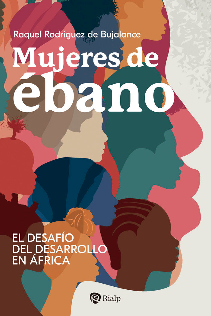 MUJERES DE EBANO, de RODRIGUEZ DE BUJALANCE, RAQUEL | portada del libro