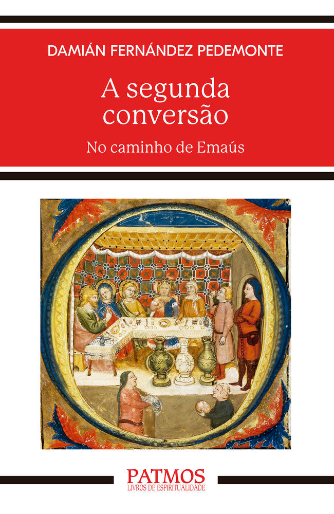 A SEGUNDA CONVERSAO, de FERNANDEZ PEDEMONTE, DAMIAN | portada del libro