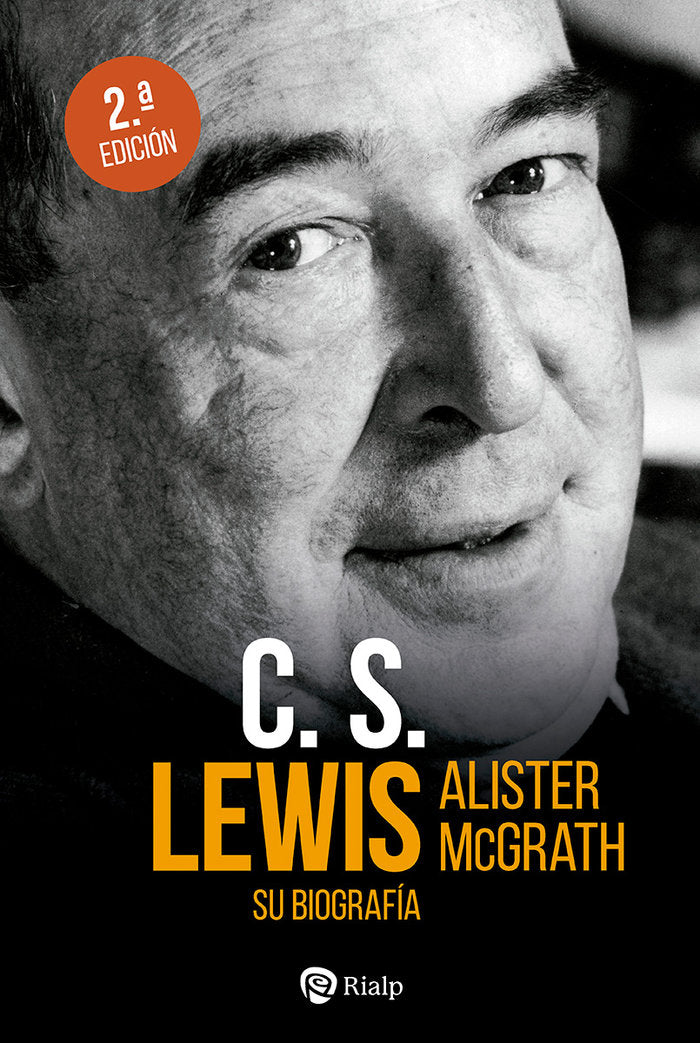 C S LEWIS SU BIOGRAFIA, de MCGRATH, ALISTER | portada del libro